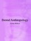 Dental Anthropology