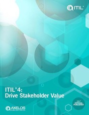 ITIL®4: Drive Stakeholder Value