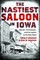 The Nastiest Saloon in Iowa