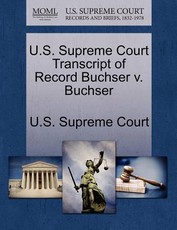 U.S. Supreme Court Transcript of Record Buchser V. Buchser
