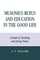 Musonius Rufus and Education in the Good Life