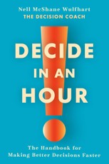Decide in an Hour