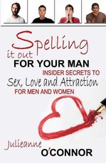 Spelling It Out For Your Man