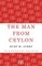The Man from Ceylon