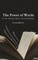 The Power of Words A Compendium of Great Speeches from World Leaders