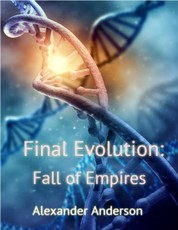 Final Evolution: Fall of Empires