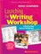 Launching the Writing Workshop: A Step-By-Step Guide in Photographs