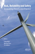 Risk, Reliability and Safety: Innovating Theory and Practice