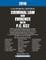 2016 California Criminal Law and Evidence with P.C. 832