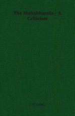 The Mahabharata - A Criticism