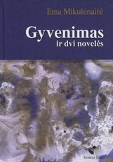 Gyvenimas ir dvi novelės
