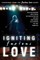Igniting Furious Love