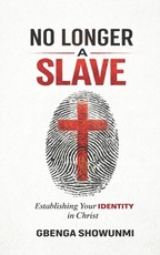 No Longer a Slave