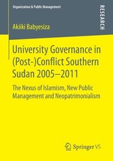University Governance in (Post-)Conflict Southern Sudan 2005-2011
