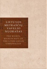 Lietuvos metraščio Vavelio nuorašas. Wawel manuscript of the Lithuanian chronicle