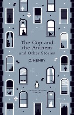 The Cop and the Anthem and Other Stories