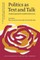 Politics as Text and Talk