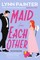 Maid for Each Other
