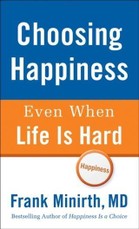 Choosing Happiness Even When Life Is Hard
