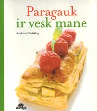 Paragauk ir vesk mane