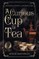 A Curious Cup of Tea