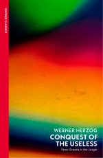 Conquest of the Useless