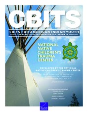 Cognitive Behavioral Intervention for Trauma in Schools (CBITS) for American Indian Youth