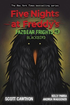Five Nights at Freddy's: Fazbear Frights 06: Blac..