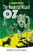 The Wonderful Wizard of Oz