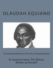 The Interesting Narrative of The Life of Olaudah Equiano