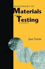 Dictionary of Materials and Testing, Second Edition