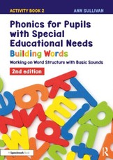 Phonics for Pupils with Special Educational Needs Activity Book 2: Building Words