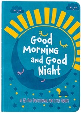Good Morning and Good Night