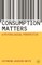 Consumption Matters