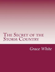 The Secret of the Storm Country