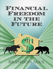 Financial Freedom In the Future