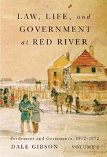 Law, Life, and Government at Red River, Volume 1, 13