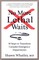 No More Lethal Waits