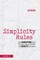 Simplicity Rules