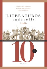 Literatūra. Vadovėlis 10 kl. 1 dalis