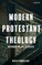 Modern Protestant Theology