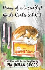 Diary of a (Usually) Quite Contented Cat
