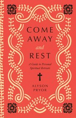 Come Away and Rest