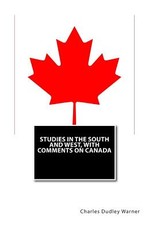 Studies in the South and West, with Comments on Canada