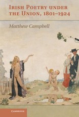 Irish Poetry under the Union, 1801-1924
