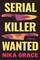 Serial Killer Wanted