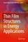 Thin Film Structures in Energy Applications