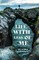 Life with Less of Me