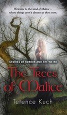The Trees of Malice