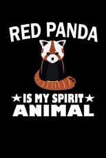 Red Panda Is My Spirit Animal